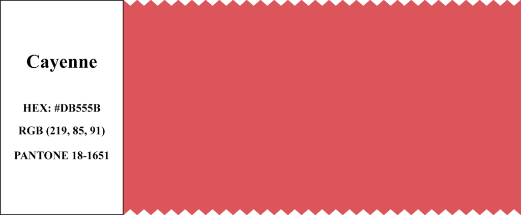 2014 - Pantone Color of the Year and Color Palettes: Cayenne - Pantone 18-1651, Hex Code: #DB555B, RGB Code: 219, 85, 91